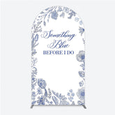 Aperturee - Aperturee Something Blue Before I Do Arch Backdrop for Bridal Shower and Bachelorette Elegant Floral Party Decor